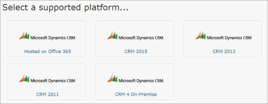 Riva Cloud. Select a supported platform page. Dynamics CRM.