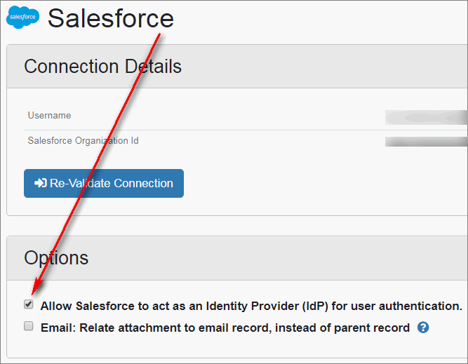 Riva Insight. The Riva Cloud connection to Salesforce (with OAuth) has this check box selected: Allow Salesforce to act as an Identity Provider (IdP) for user authentication.